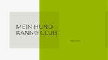 Mein Hund Kann® Club