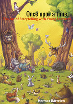 Once Upon a Time... The Art of Storytelling with Young Learners