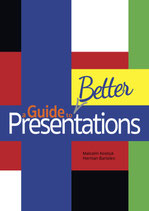 A Guide to Better Presentations