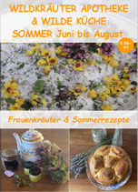 Kräuterapotheke Sommer & Wilde Küche