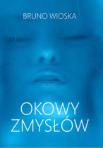 OKOWY ZMYSŁOW