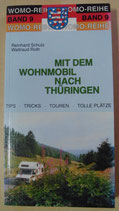 Mit dem Wohnmobil nach Thüringen WoMo Reihe Band 9