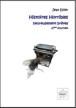 art.10) - Histoires Horribles heureusement brèves (2e fournée)
