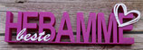 3D-Text "beste Hebamme"