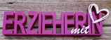 3D-Text "Erzieherin mit Herz"