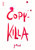 Jo Piccol: Copy-Killa