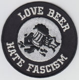 Aufnäher Love Beer Hate Fascism gestickt