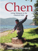 Chen - Living Taijiquan in the Classical Style