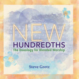 New Hundredths: The Doxology for Blended Worship