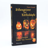 Rübengeister und Kürbisköpfe