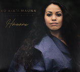 CD   Hawane Rios  ku kia'i Mauna
