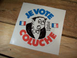 Autocollant "JE VOTE COLUCHE"