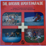 Vinyl Schallplatte. Die grosse Sportparade. Episoden des Schweizer- sports der Nachkriegs- jahre, 1948-1975. Art.-Nr. 4239