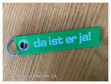 Schlüsselanhänger "da ist er ja!" grün