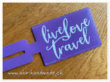 Kofferbeschriftung flieder "live love travel"