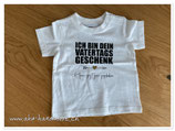 T-shirt weiss "Vatertagsgeschenk" Grösse 62