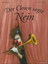 Der Clown sagte Nein