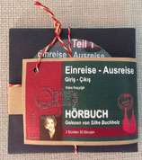 Einreise - Ausreise - DAS HÖRBUCH