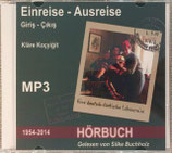 Einreise - Ausreise - DAS HÖRBUCH