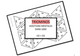 Triominos ADDITIONS DANS 1000