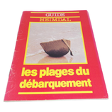 Livret Les plages du débarquement, Jean-Pierre Benamou, Guide Heimdal