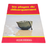 Livret Les plages du débarquement, Jean-Pierre Benamou, Guide Heimdal (N°2)
