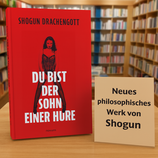 Du bist der Sohn einer Hure