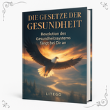 Die Gesetze der Gesundheit