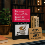 Für immer Gesund & Die Lügen der Pharmaindustrie