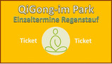 Ticket für einen Einzeltermin QiGong im Park in Regenstauf - das Ticket ist personalisiert