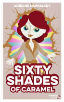 Sixty Shades of Caramel