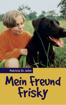 Mein Freund Frisky (Patricia St.John)