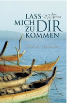 Lass mich zu Dir kommen - Tägliche Andachten (John MacArthur)