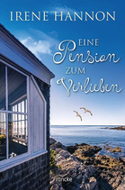 Eine Pension zum Verlieben (Irene Hannon)