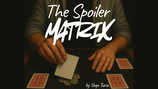 〈DL〉The Spoiler Matrix / スポイラー マトリックス by Yago Turia