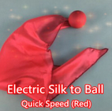 Electric Silk To Ball (Quick Speed) / エレクトリック・シルク to ボール【赤】（高速）