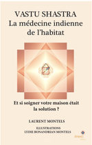 Vastu Shastra, la médecine de l'habitat