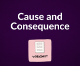 Cause and Consequence Graphic Organiser