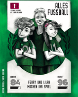 Alles Fußball - Ferry und Lilah machen ihr Spiel