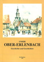 Ober-Erlenbach Geschichte und Geschichten