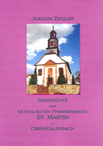 Geschichte der kath. Pfarrgemeinde St. Martin Ober-Erlenbach