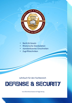 Defense & Security - Das Buch über Recht, Gesetze & Deeskalation