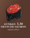 SUSHI - Gunkan Oeufs de Saumon