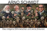 ARNO SCHMIDT  "Das indigene Dithmarschen und seine Alraunen"