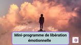 Libération émotionnelle