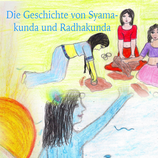 Die Geschichte von Syamakunda und Radhakunda