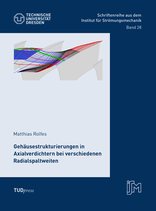 28: Gehäusestrukturierungen in Axialverdichtern bei verschiedenen Radialspaltweiten