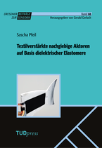 88: Textilverstärkte nachgiebige Aktoren auf Basis dielektrischer Elastomere