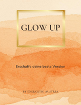 Glow-Up – Dein 30-Tage Transformations-Workbook