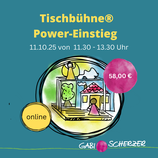Power-Einstieg Tischbühne® - Oktober